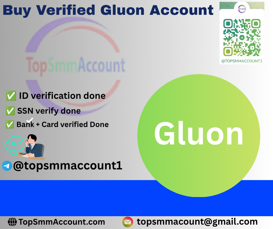 Buy Verified Gluon Account